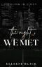 [Healing in Cincy 01] • The Night We Met